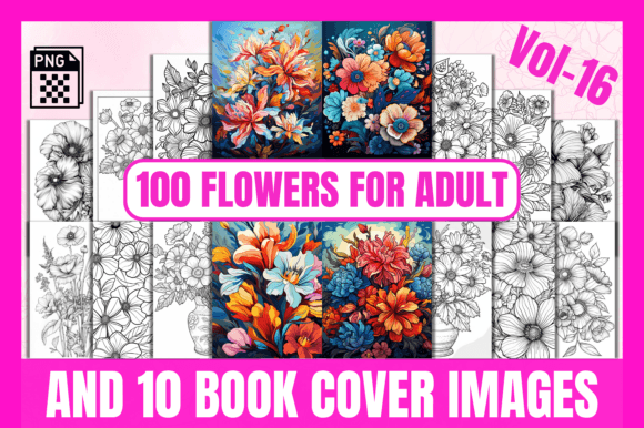 Download 100 Flowers Adult Coloring Pages Vol-16 - Coloring Collection