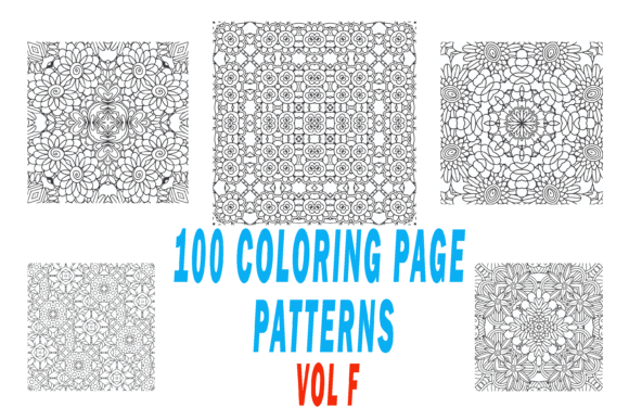 Download 100 Coloring Page Patterns Vol F - Coloring Collection