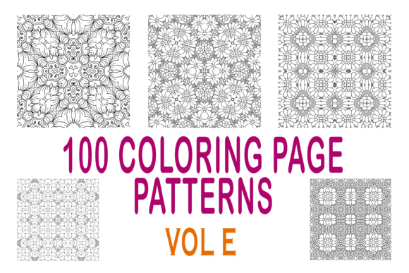 Download 100 Coloring Page Patterns Vol E - Coloring Collection
